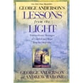 thumbnail image 1 of Lessons from the Light: Extraordinary Messages of Comfort and Hope from the Other Side, (Paperback), 1 of 1