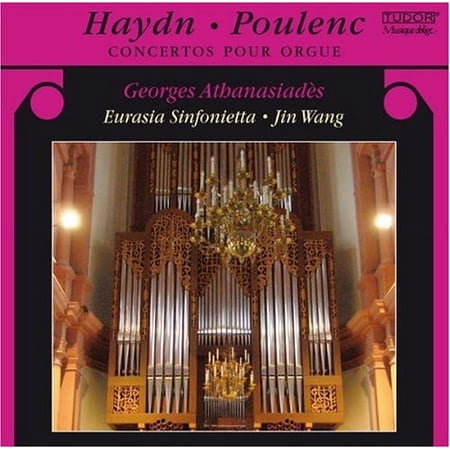 George Athanasiades - Haydn/Poulenc : Concertos for Organ - Music & Performance - CD