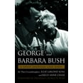 thumbnail image 1 of George &amp; Barbara Bush: A Great American Love Story, (Paperback), 1 of 1