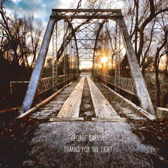 George Barton - Thanks For The Light - Music & Performance - CD