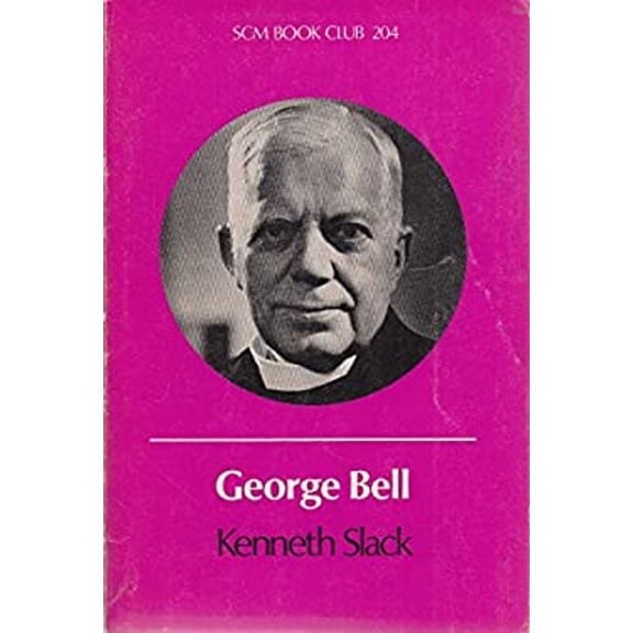 Pre-Owned George Bell (Paperback) 9780334000938