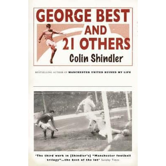 Pre-Owned George Best and 21 Others (Paperback) 075531154X 9780755311545