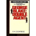 thumbnail image 1 of Pre-Owned George Blake: Dbl Agent (Mass Market Paperback) 0345302648 9780345302649, 1 of 1