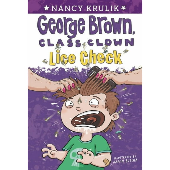 George Brown, Class Clown Lice Check, Book 12, (Paperback)