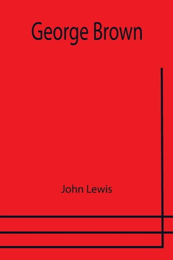 George Brown, (Paperback)