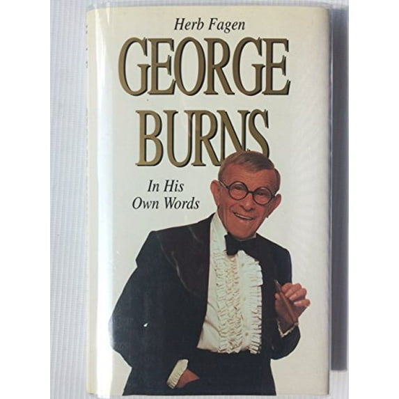 Pre-Owned George Burns in His Own Words Paperback