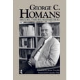 thumbnail image 1 of George C. Homans: History, Theory, and Method, (Paperback), 1 of 1