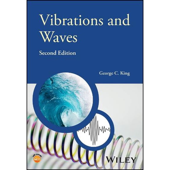 George C. King Vibrations and Waves (Paperback) Manchester Physics Series