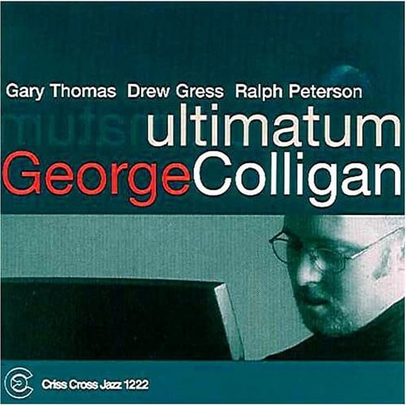 George Colligan - Ultimatum - Music & Performance - CD