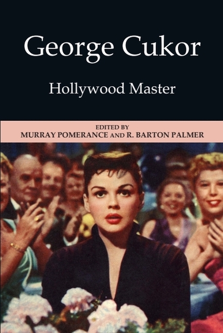 George Cukor: Hollywood Master, (Paperback)
