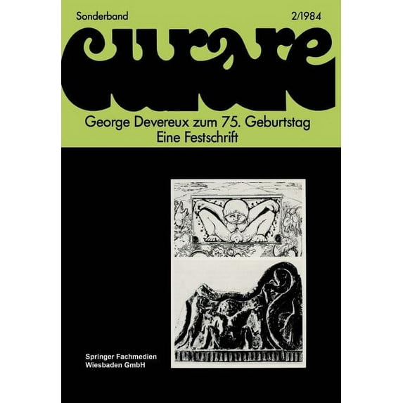 George Devereux Zum 75. Geburtstag Eine Festschrift, (Paperback)