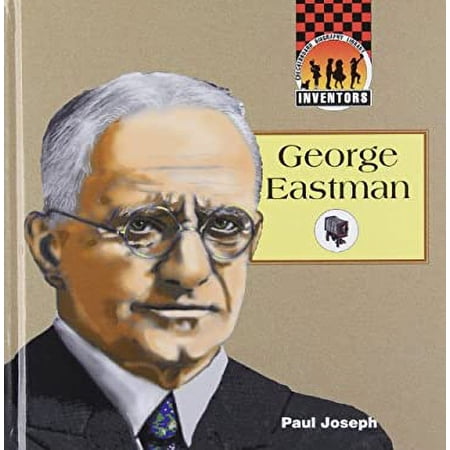 Pre-Owned George Eastman (Inventors) 9781562396350