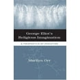 thumbnail image 1 of George Eliot's Religious Imagination : A Theopoetics of Evolution (Paperback), 1 of 2