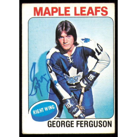 George Ferguson Autographed 1975-76 Topps Card #77 Toronto Maple Leafs SKU #255370