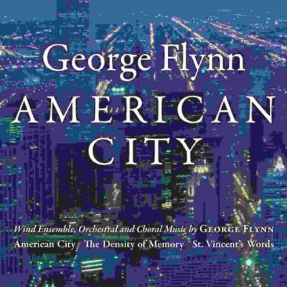 George Flynn - George Flynn: American City - Jazz - CD