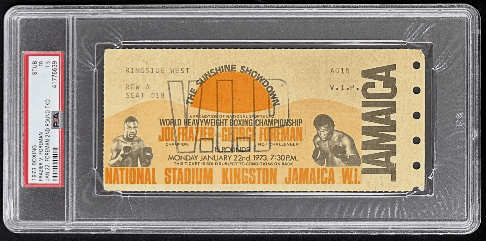 George Foreman vs Joe Frazier 1973 Boxing Ticket PSA 1.5 The Sunshine Showdown