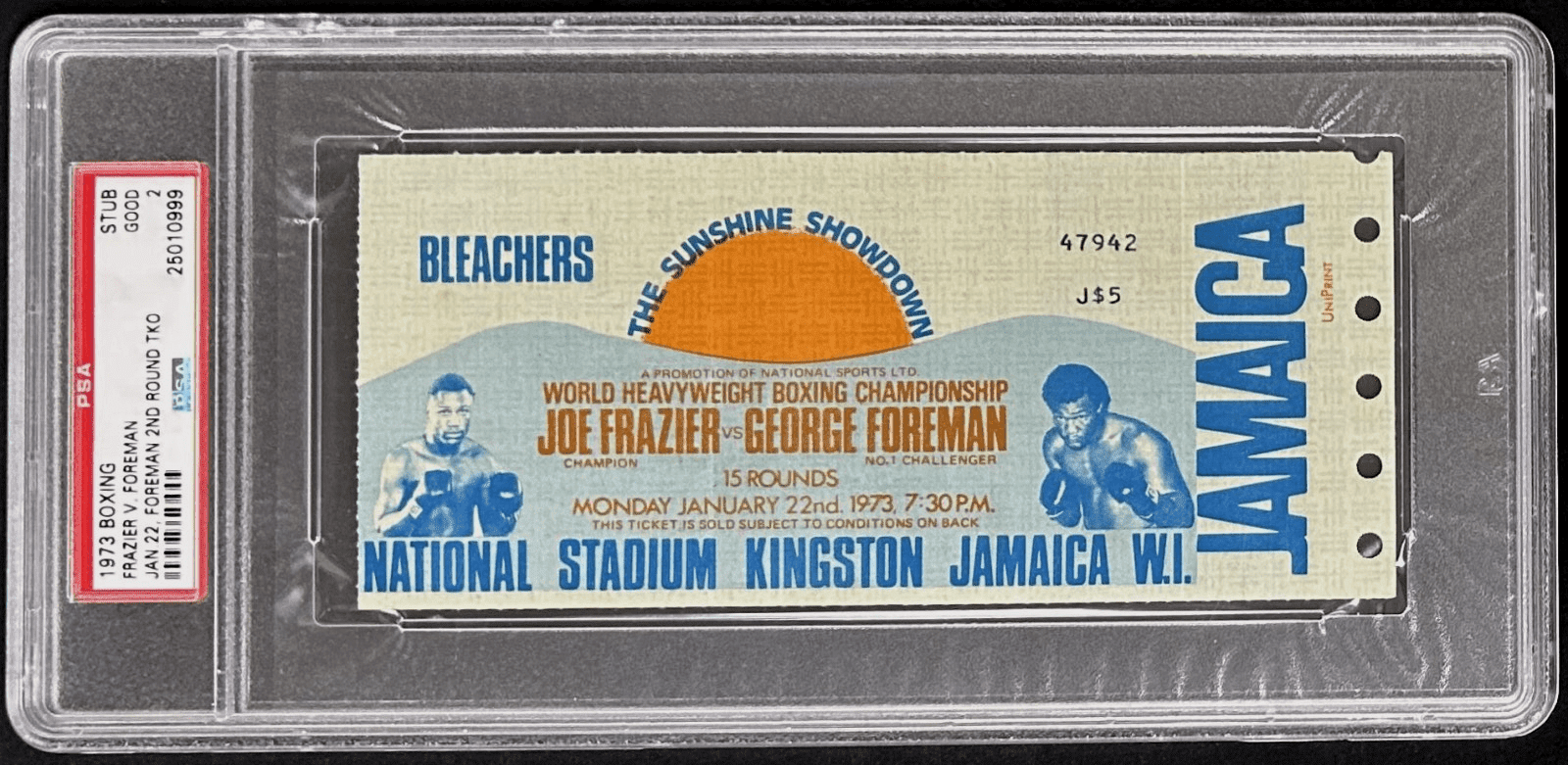 George Foreman vs Joe Frazier 1973 Boxing Ticket PSA 2 The Sunshine ...