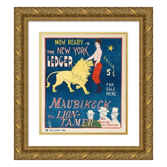 George Frederick Scotson-Clark 20x23 Gold Ornate Framed and Double Matted Museum Art Print Titled - Now Ready in the New York Ledger, Maubikeck, the Lion-Tamer. (ca. 1890-1920)