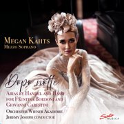 Megan Kahts - Dopo notte - arias by Handel and Hasse - Music & Performance - CD