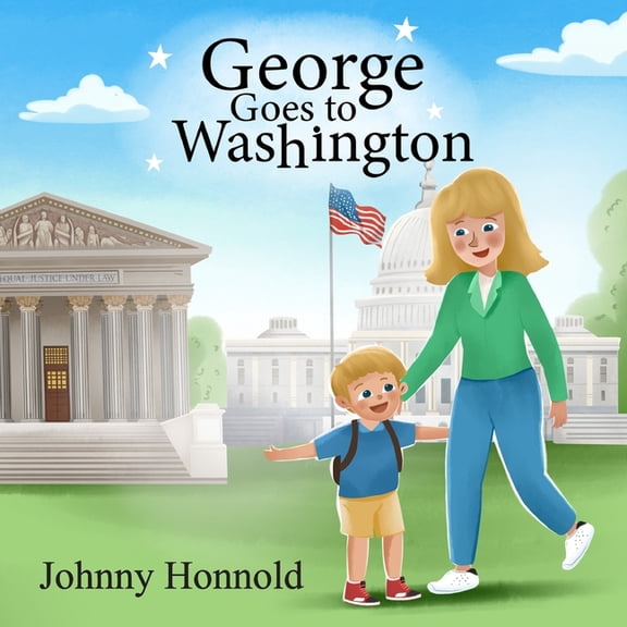 George Goes to Washington, (Paperback)