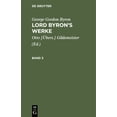 thumbnail image 1 of George Gordon Byron: Lord Byron's Werke. Band 3, (Hardcover), 1 of 1