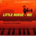 thumbnail image 1 of George Gruntz - Little Horse, Ho - Music & Performance - CD, 1 of 1