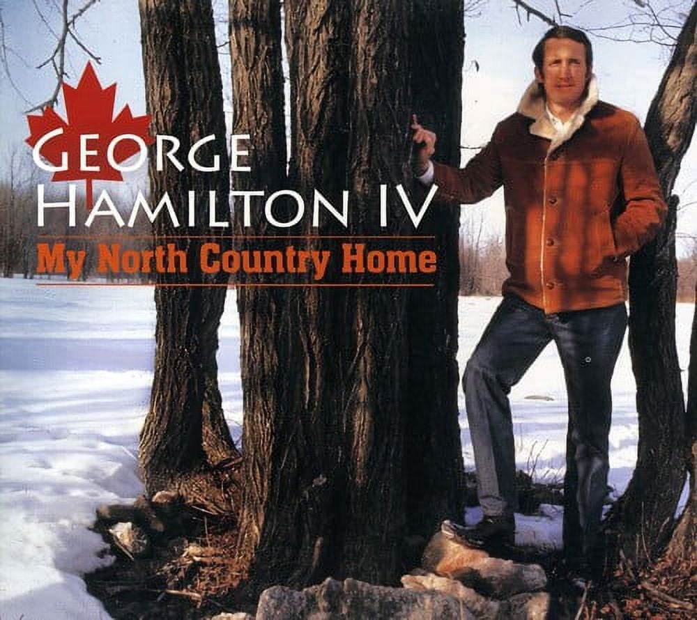 George Hamilton IV - My North Country Home [CD] - Walmart.com