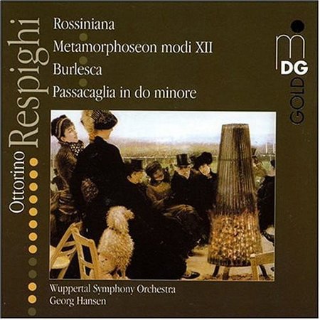 George Hanson - Rossiniana / Metamorphoseon Modi Xii / Burlesca - Music & Performance - SACD