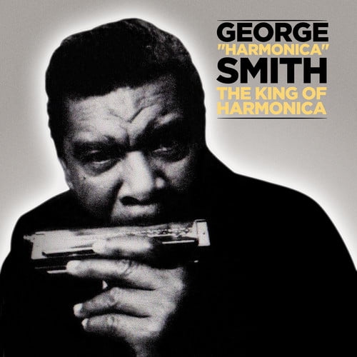 George "Harmonica" Smith & the Chicago Blues Band - King of Harmonica - Blues - CD