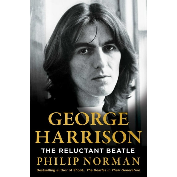 Pre-Owned George Harrison: The Reluctant Beatle (Hardcover) 198219586X 9781982195861