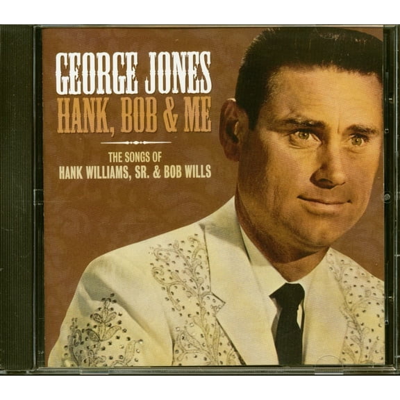 George Jones - Hank Bob & Me: The Songs Of Hank Williams, Sr. & Bob Wills - CD