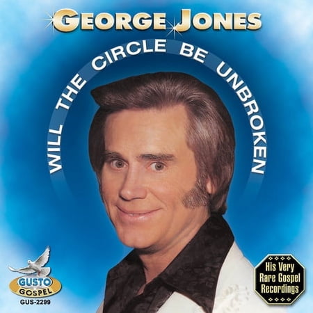 George Jones - Will the Circle Be Broken - Music & Performance - CD