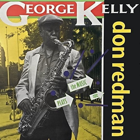George Kelly - Plays The Music Of Don Redman - Music & Performance - CD