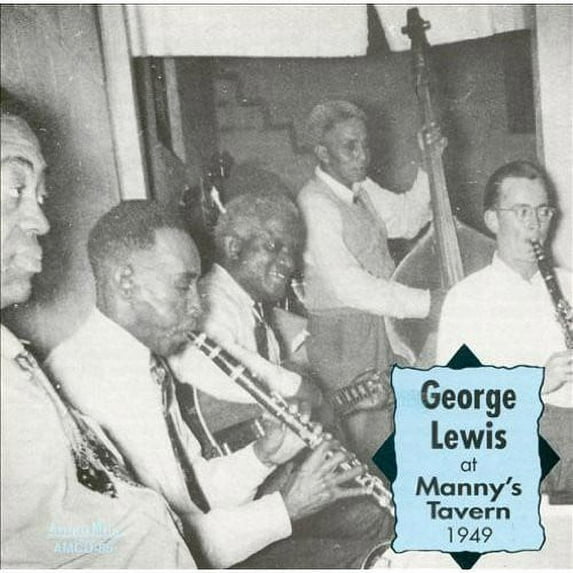 George Lewis - At Manny's Tavern - Jazz - CD