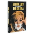 thumbnail image 1 of Pre-Owned George Lois: The Big Idea (Hardcover) 2759402991 9782759402991, 1 of 1
