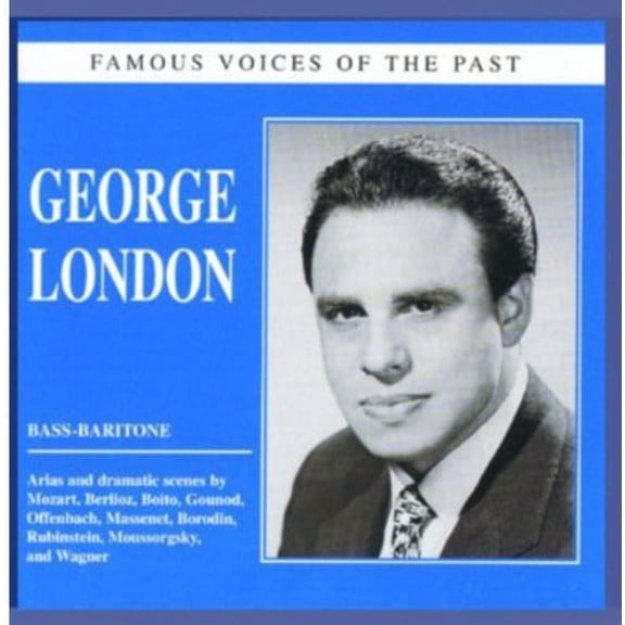 George London - Famous Voices of the Past - Classical - CD