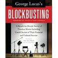 thumbnail image 1 of George Lucas's Blockbusting, (Paperback), 1 of 1