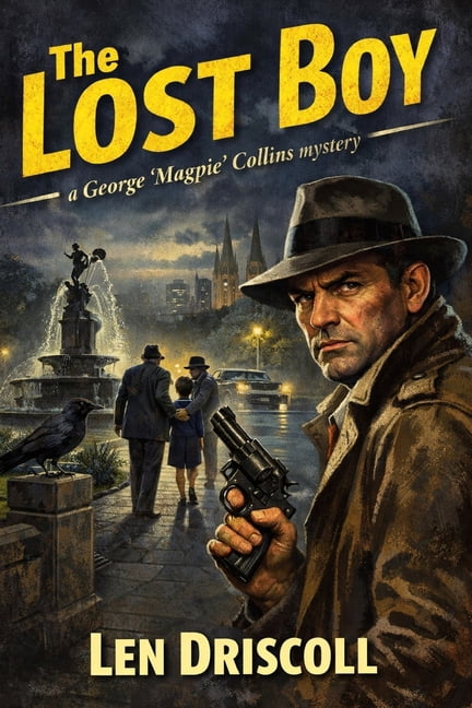 George 'Magpie' Collins Mysteries The Lost Boy: a George 'Magpie' Collins mystery, Book 4, (Paperback)