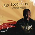 thumbnail image 1 of George Nooks - So Excited - Music & Performance - CD, 1 of 1