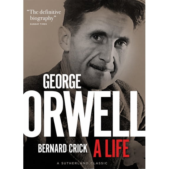 George Orwell: A Life, (Hardcover)