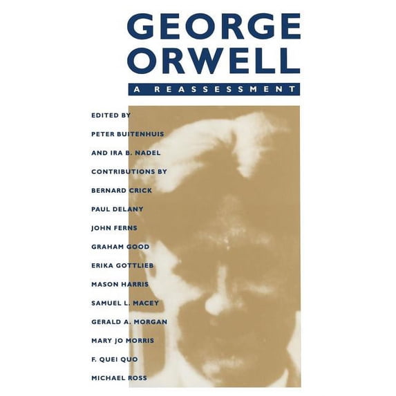 George Orwell: A Reassessment, (Paperback)