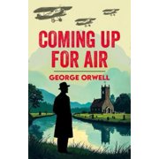 George Orwell Coming Up for Air Paperback