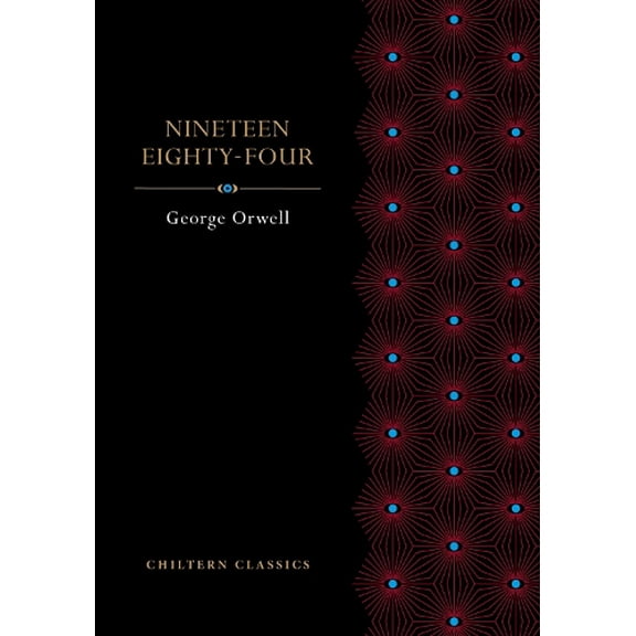 George Orwell Nineteen Eighty Four (Paperback) Chiltern Paperback Classics