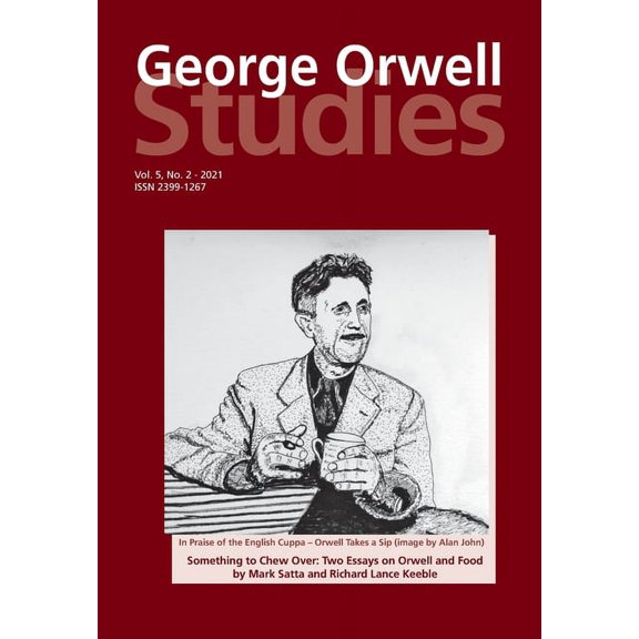 George Orwell Studies Vol.5 No.2 (Paperback) by Richard Lance Keeble, Tim Crook