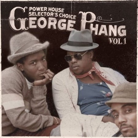 George Phang - Power House Selectors Choice 1 - Music & Performance - CD