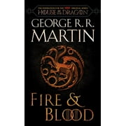 Fire and Blood HBO Tie-In Edition 300 Years Before a Game of Thrones Media tie-in Paperback