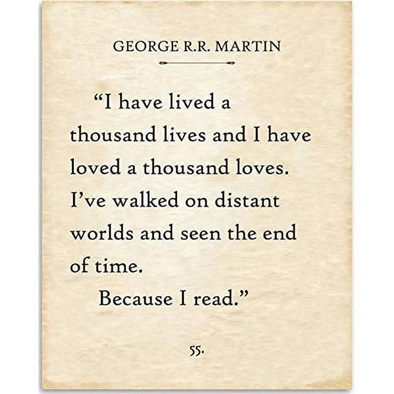 George R.R. Martin - I Have Lived A Thousand Lives - Book Page Quote Art Print - 11x14 Unframed Typography Book Page Print - Great Gift for Book Lovers