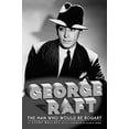 thumbnail image 1 of Pre-Owned George Raft (Paperback) 1593931239 9781593931230, 1 of 1