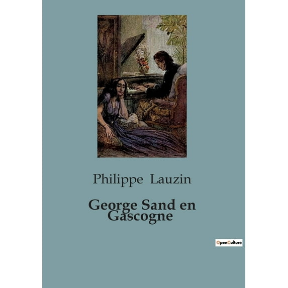 George Sand en Gascogne (Paperback)
