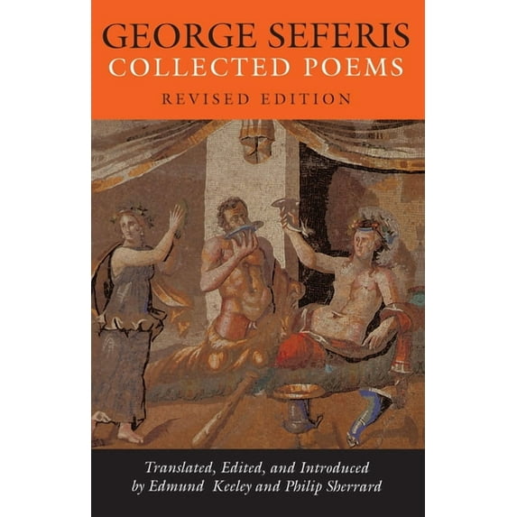 George Seferis: Collected Poems - Revised Edition, (Paperback)